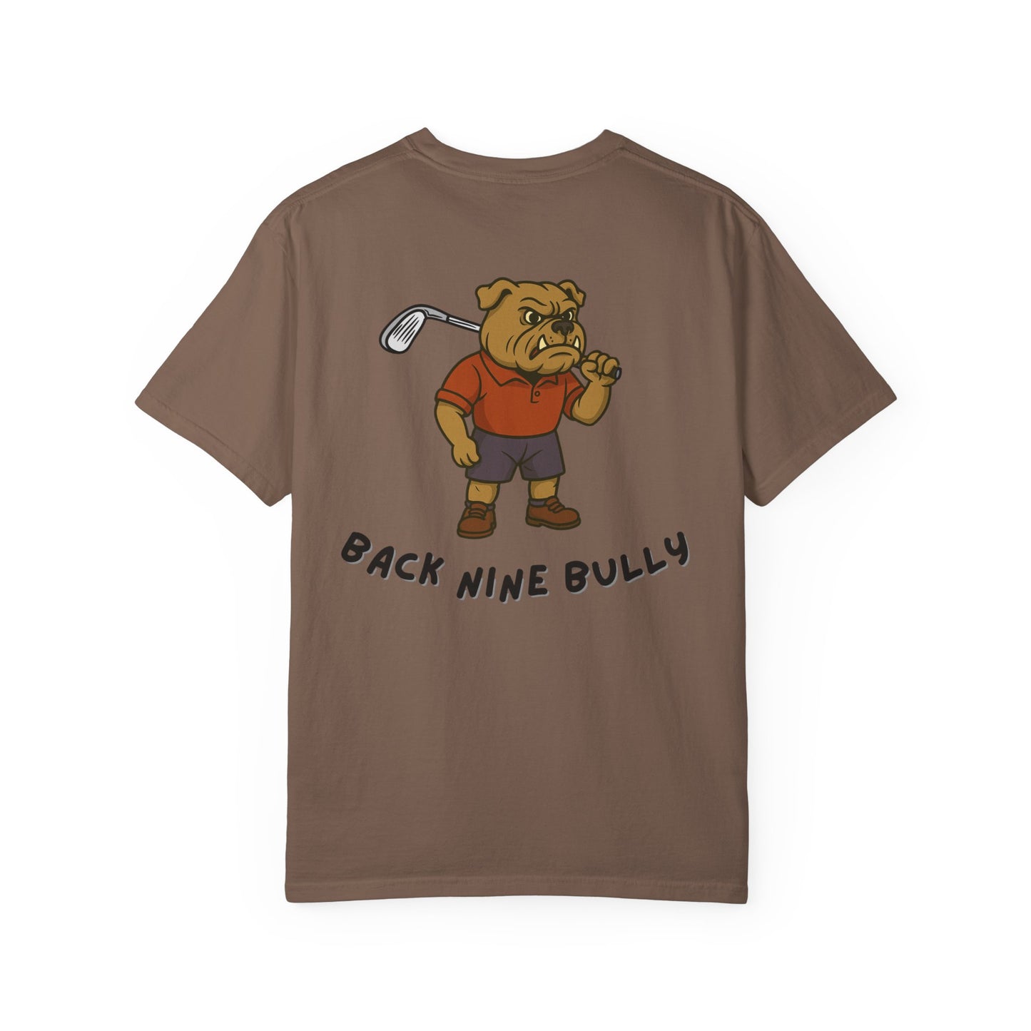Back Nine Bully T-Shirt