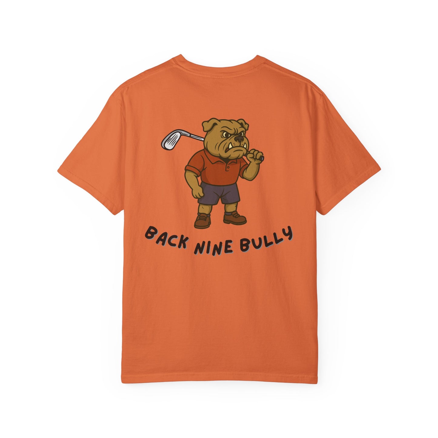 Back Nine Bully T-Shirt