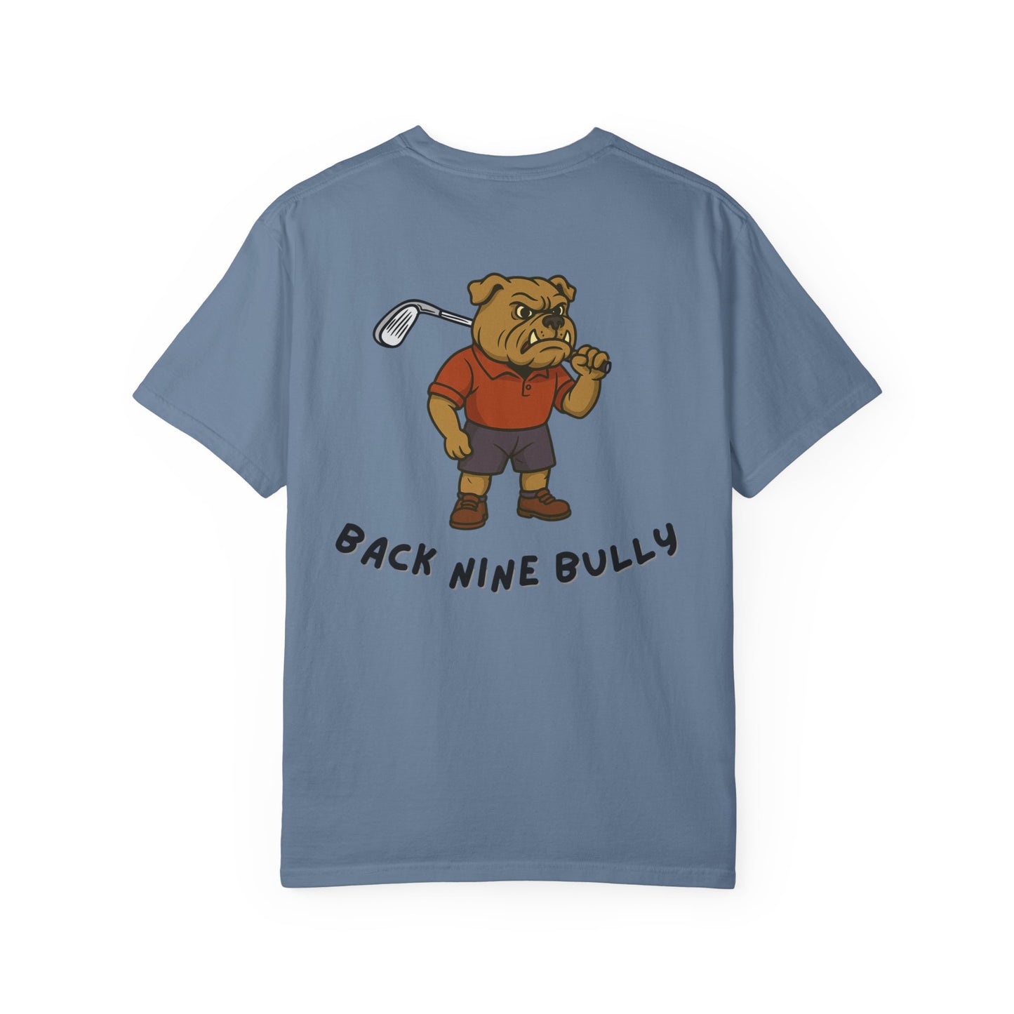 Back Nine Bully T-Shirt